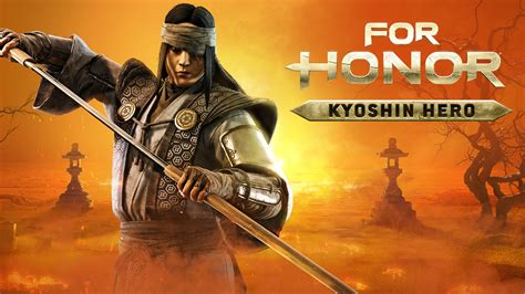 kyoshin for honor|Kyoshin – Hero – FOR HONOR